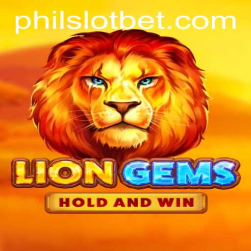 Discover the Thrills of LionGems: A PhilSlot Adventure